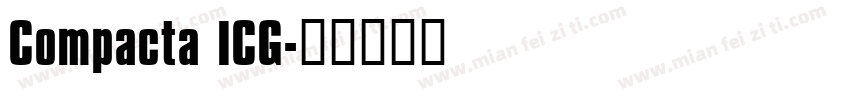 Compacta ICG字体转换